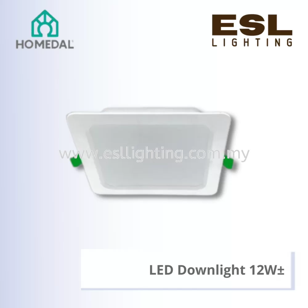 HOMEDAL LED Downlight 12W - HSL-031-SQ-12W
