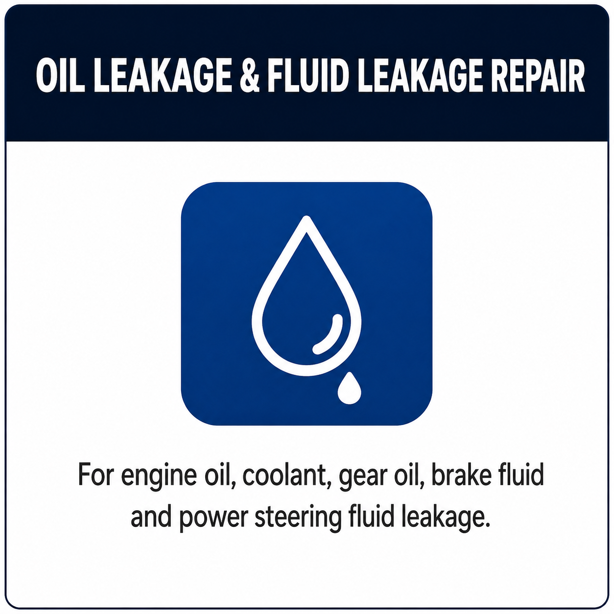 Oil Leakage & Fuild Leakage Repair