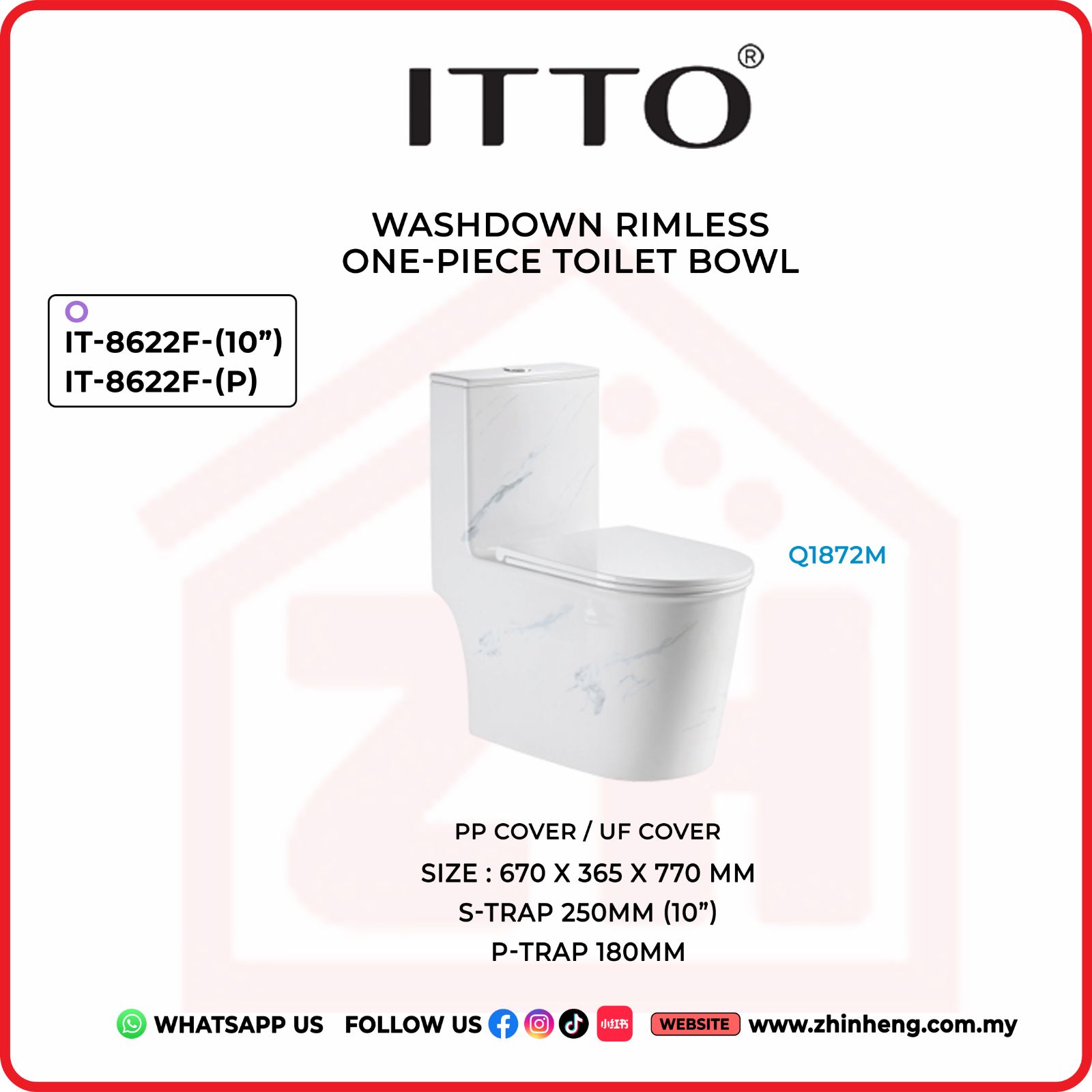 ITTO WASHDOWN RIMLESS ONE PIECE TOILET BOWL IT-8622F-(10") + IT-8622F-P