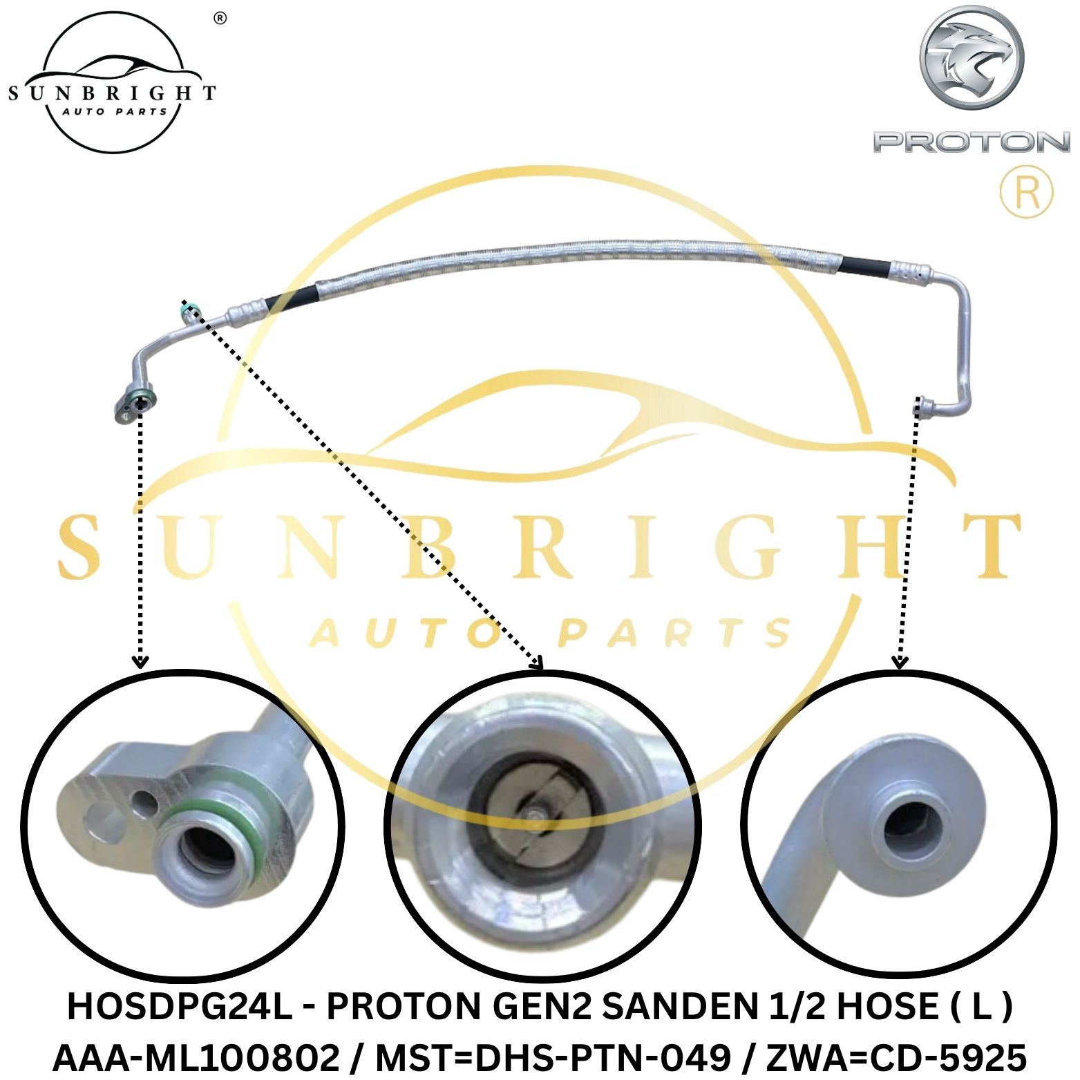HOSDPG24L - PROTON GEN2 SANDEN 1/2 HOSE ( L ) AAA-ML100802 / MST=DHS-PTN-049 / ZWA=CD-5925