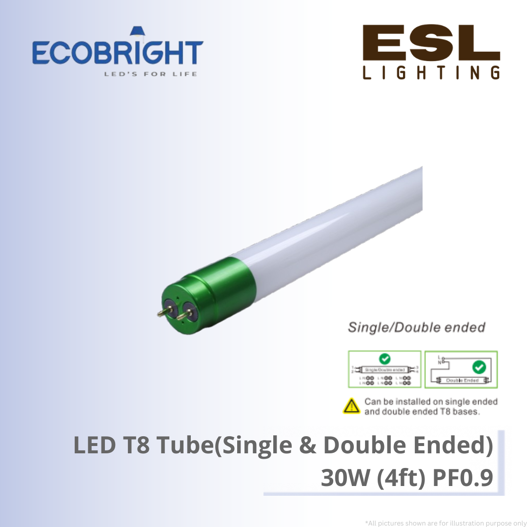 ECOBRIGHT T8 LED Tube 30W - T8 120CM-30W 4ft Single Ended and Double Ended PF0.9