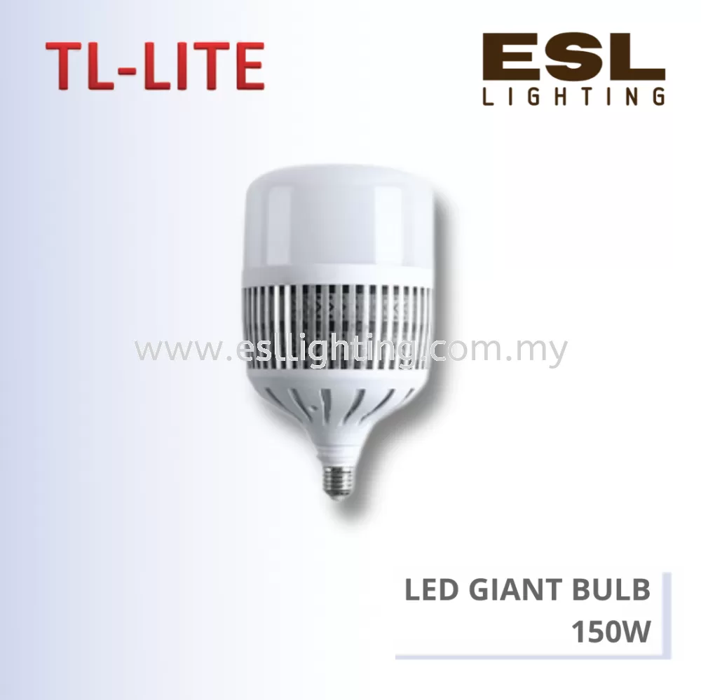 TL-LITE BULB - LED GIANT BULB - 150W