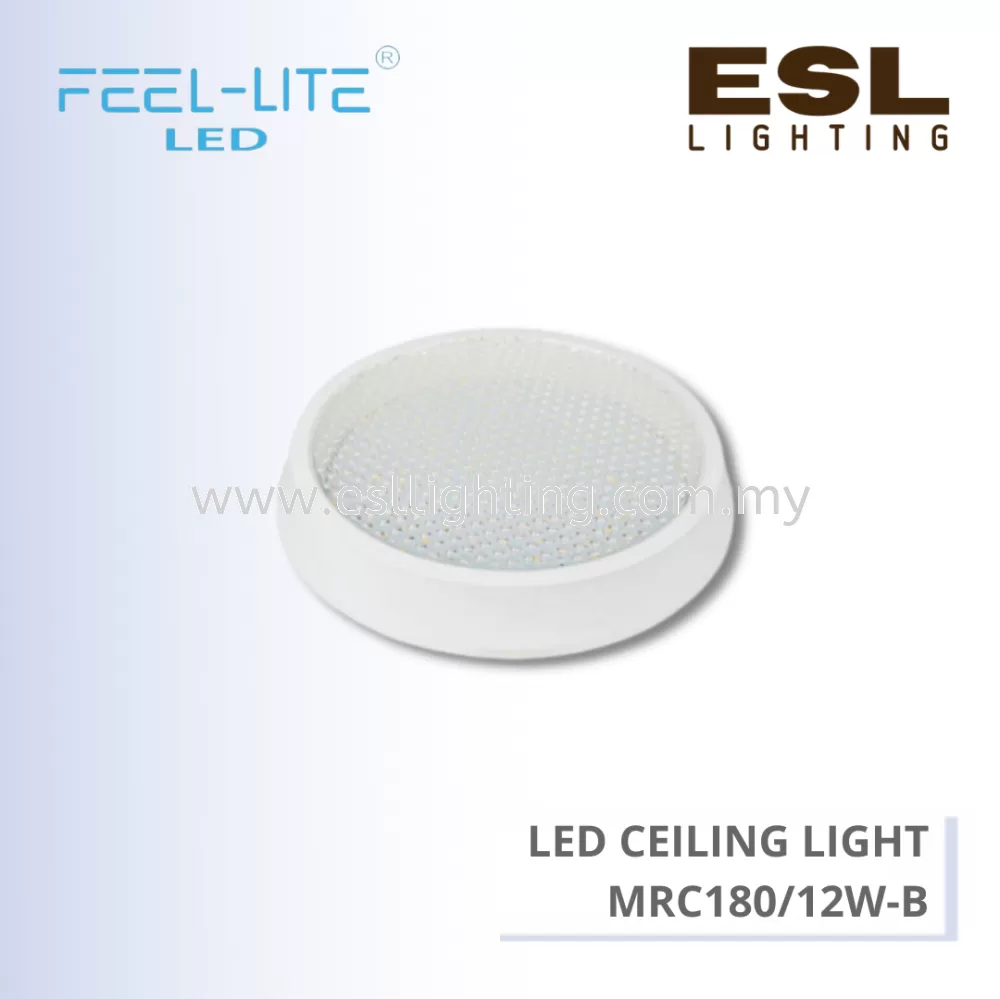FEEL LITE LED CEILING LIGHT 12W - MRC180/12W-B