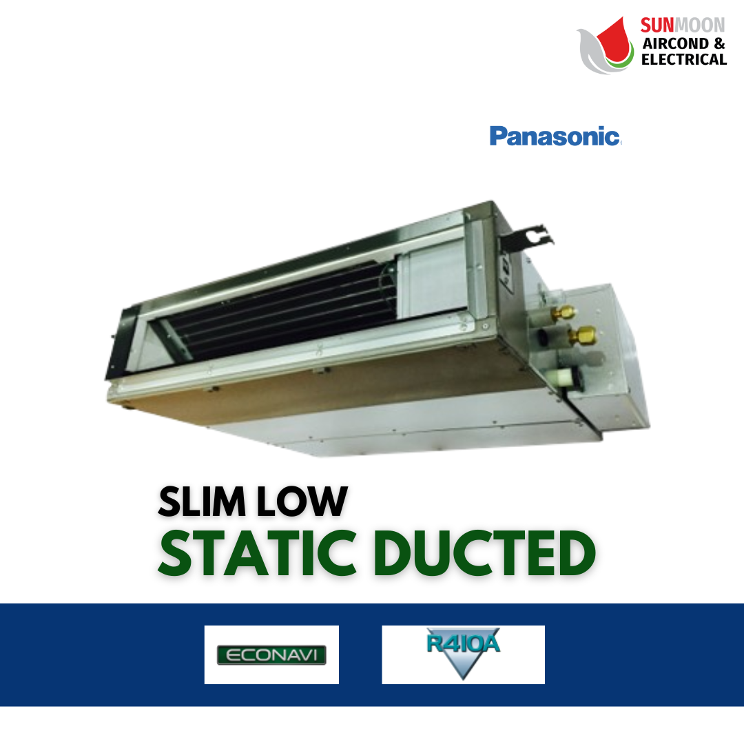 PANASONIC INVERTER SLIM LOW STATIC DUCTED - COMMERCIAL AIR CONDITIONING