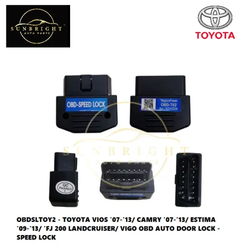 OBDSLTOY2 - TOYOTA VIOS '07-'13/ CAMRY '07-'13/ ESTIMA '09-'13/ 'FJ 200 LANDCRUISER/ VIGO OBD AUTO DOOR LOCK - SPEED LOCK