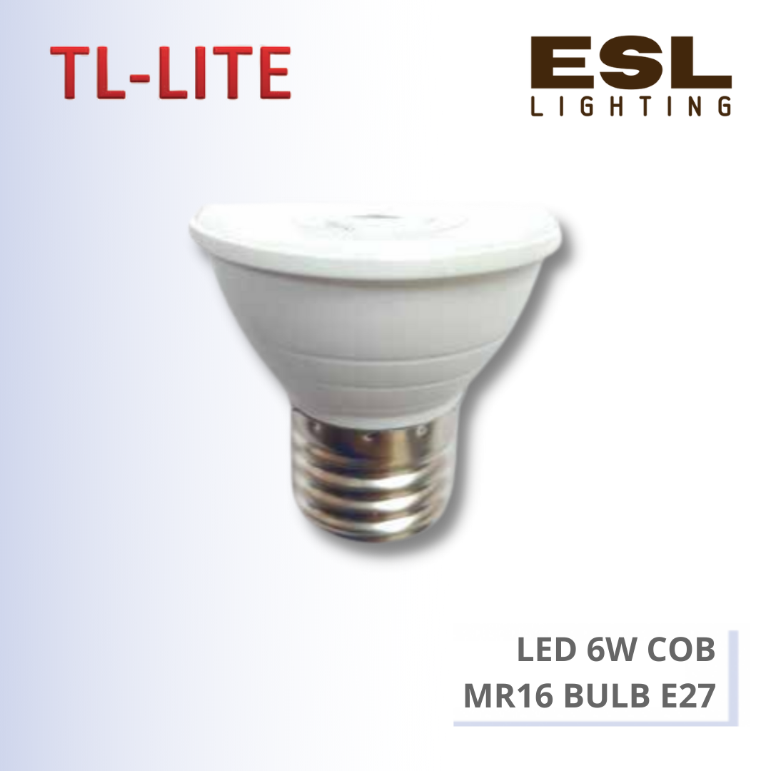 TL-LITE BULB - LED 6W COB MR16 BULB - E27 6W