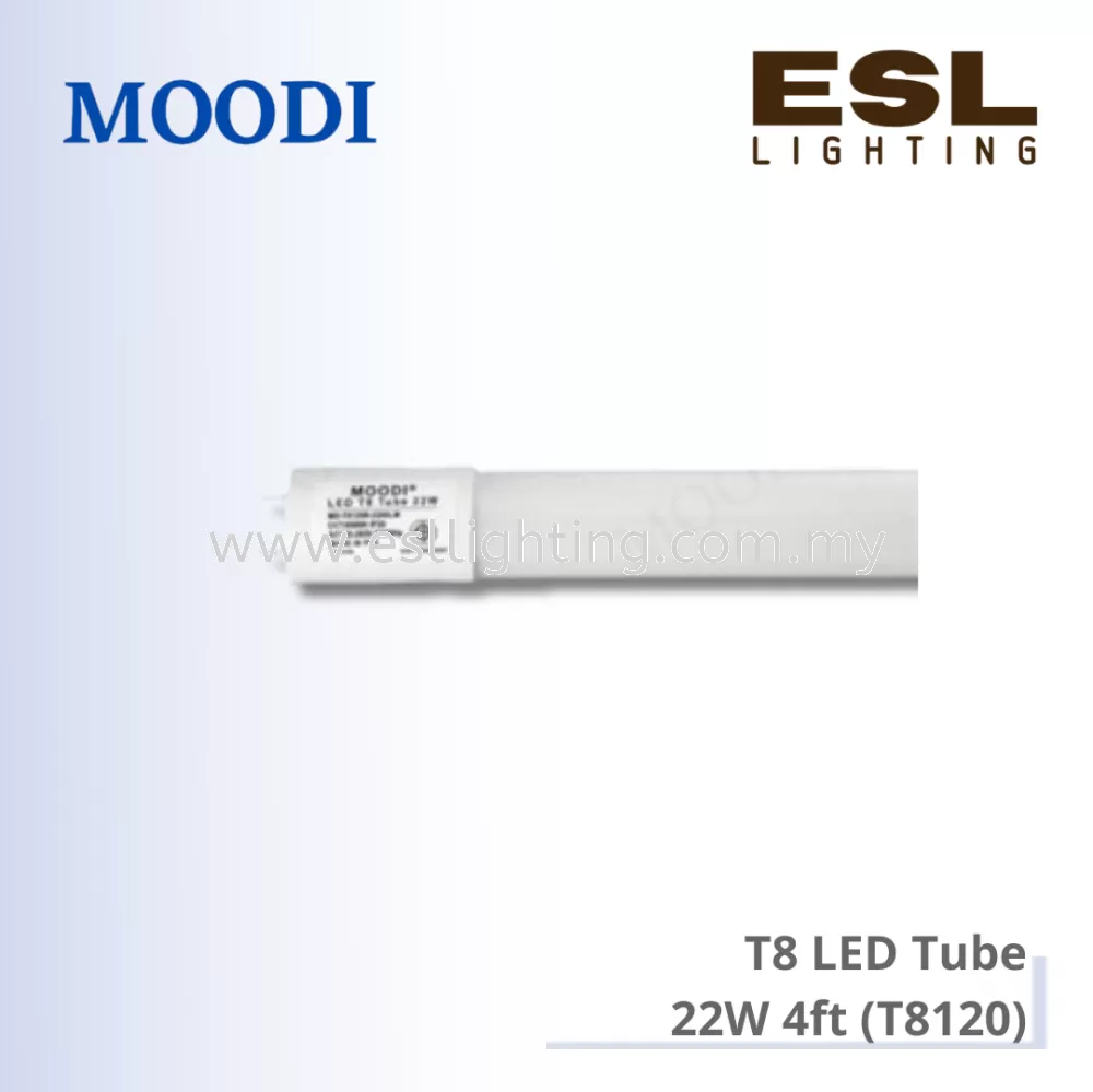 MOODI T8 LED Tube 22W - T8120 4ft