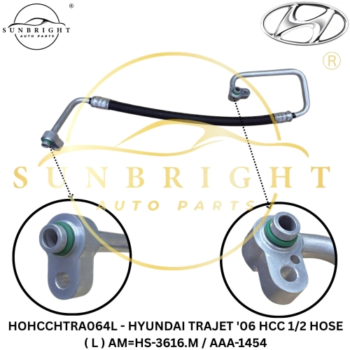 HOHCCHTRA064L - HYUNDAI TRAJET '06 HCC 1/2 HOSE ( L ) AM=HS-3616.M / AAA-1454 - Sunbright Auto Parts Supply Sdn Bhd