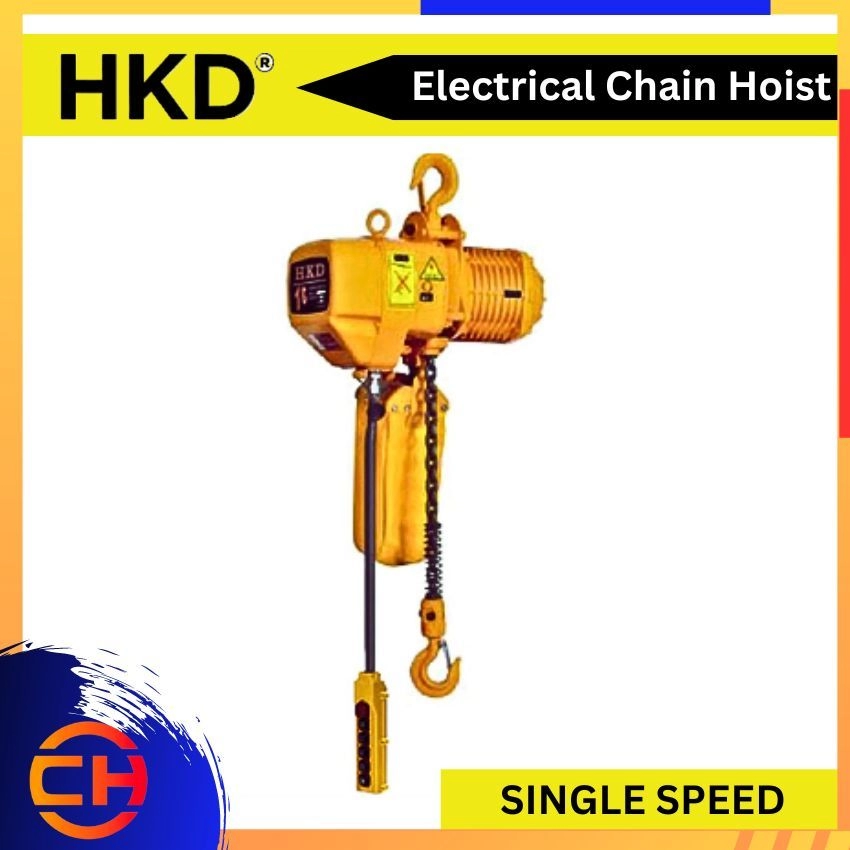 HKD ELECTRICAL CHAIN HOIST ( SINGLE SPEED ) SINGLE PHASE 220V 50HS  / 3 PHASE 415V 50HS 