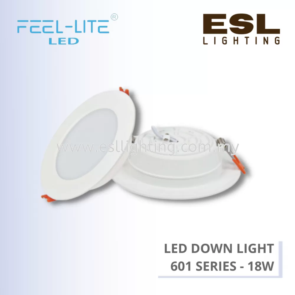FEEL LITE LED RECESSED DOWN LIGHT ROUND 18W - 401/601 SERIES - 601/18W