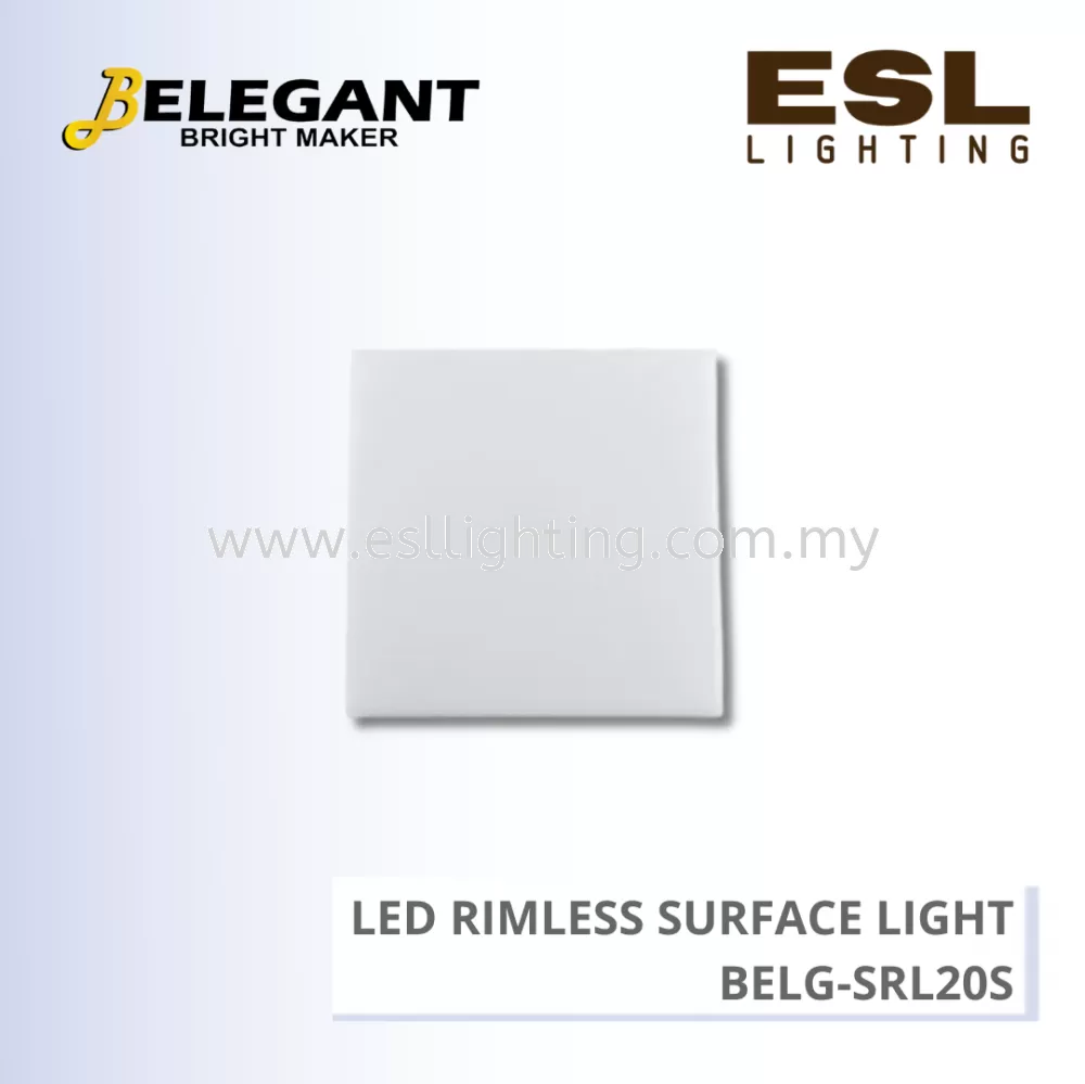 BELEGANT LED RIMLESS SURFACE LIGHT SQUARE 20W - BELG-SRL20S