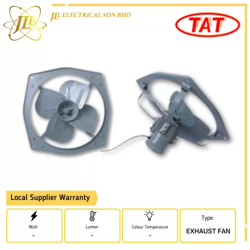 TAT HEAVY DUTY GH SERIES 4 BLADE EXHAUST FAN 220-240V/50HZ [12''/15''/18''/24'']