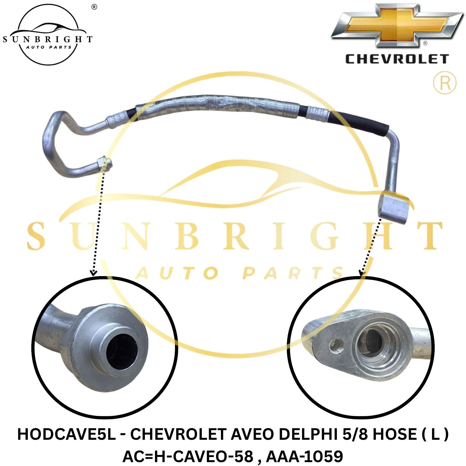 HODCAVE5L - CHEVROLET AVEO DELPHI 5/8 HOSE ( L ) AC=H-CAVEO-58 , AAA-1059
