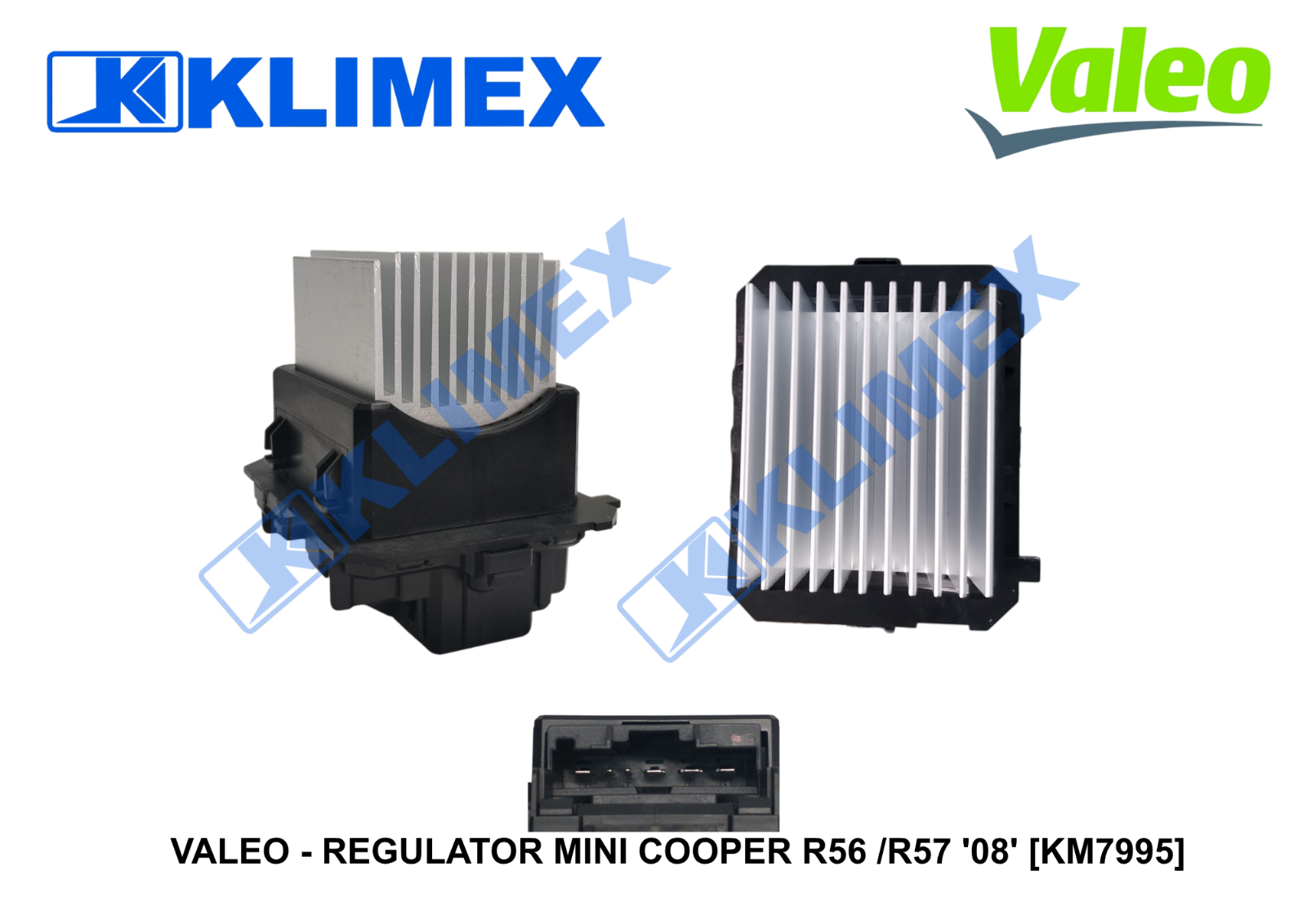 VALEO - REGULATOR MINI COOPER R56 _R57 '08' [KM7995]