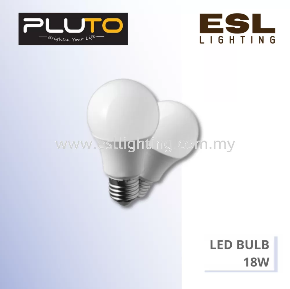 PLUTO LED Bulb - 18W - A60
