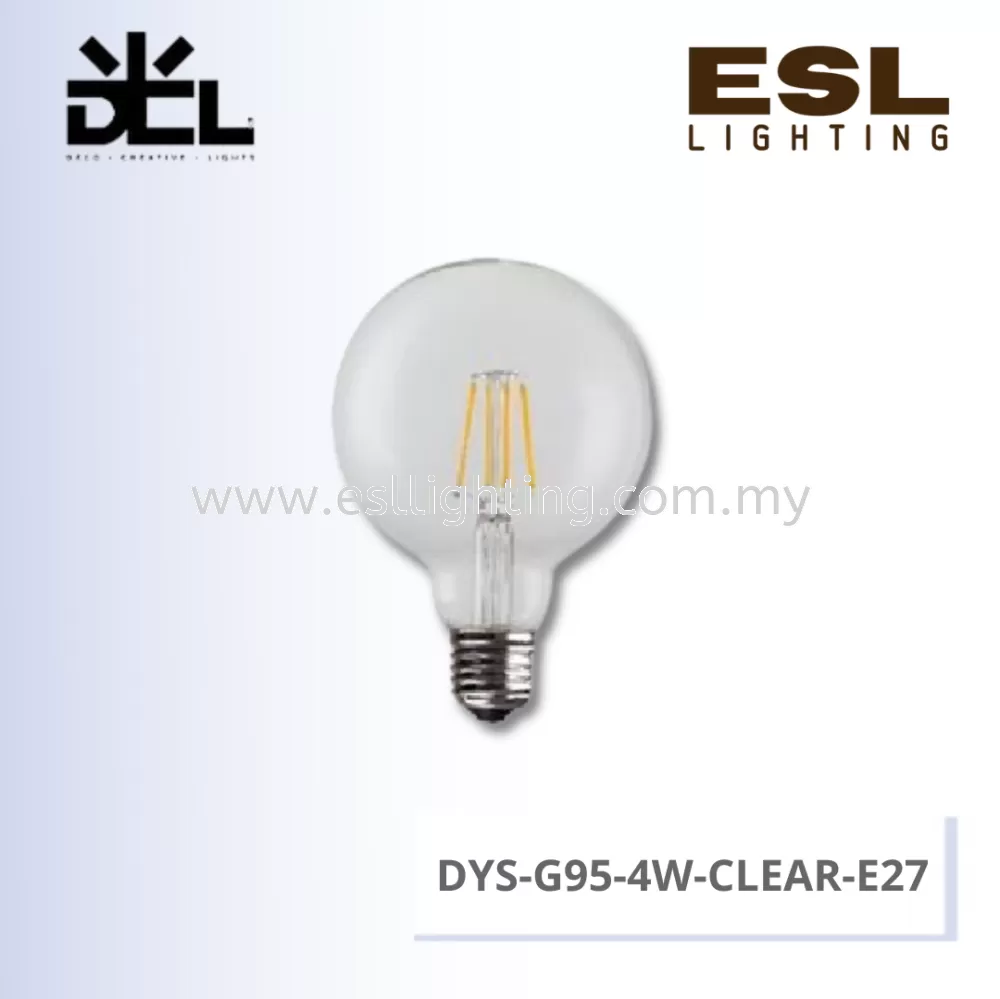 DCL LED FILAMENT BULB E27 4W - DYS-G95-4W-CLEAR-E27