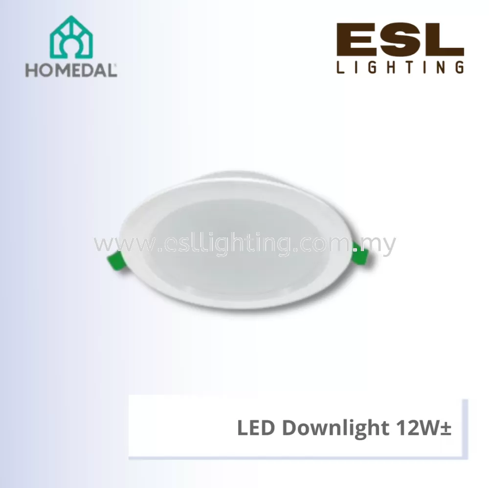 HOMEDAL LED Downlight 12W - HSL-031-RD-12W