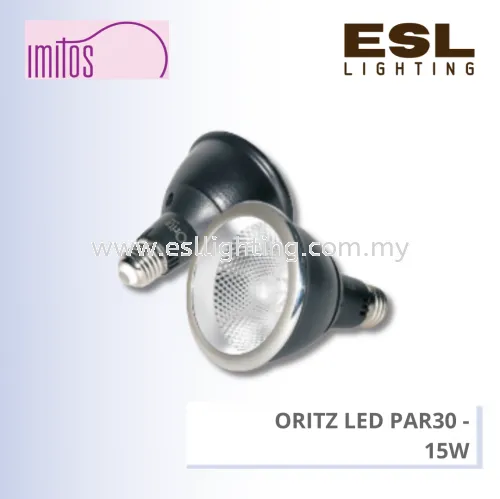 IMITOS ORITZ LED BULB PAR30 15W PAR30/15W