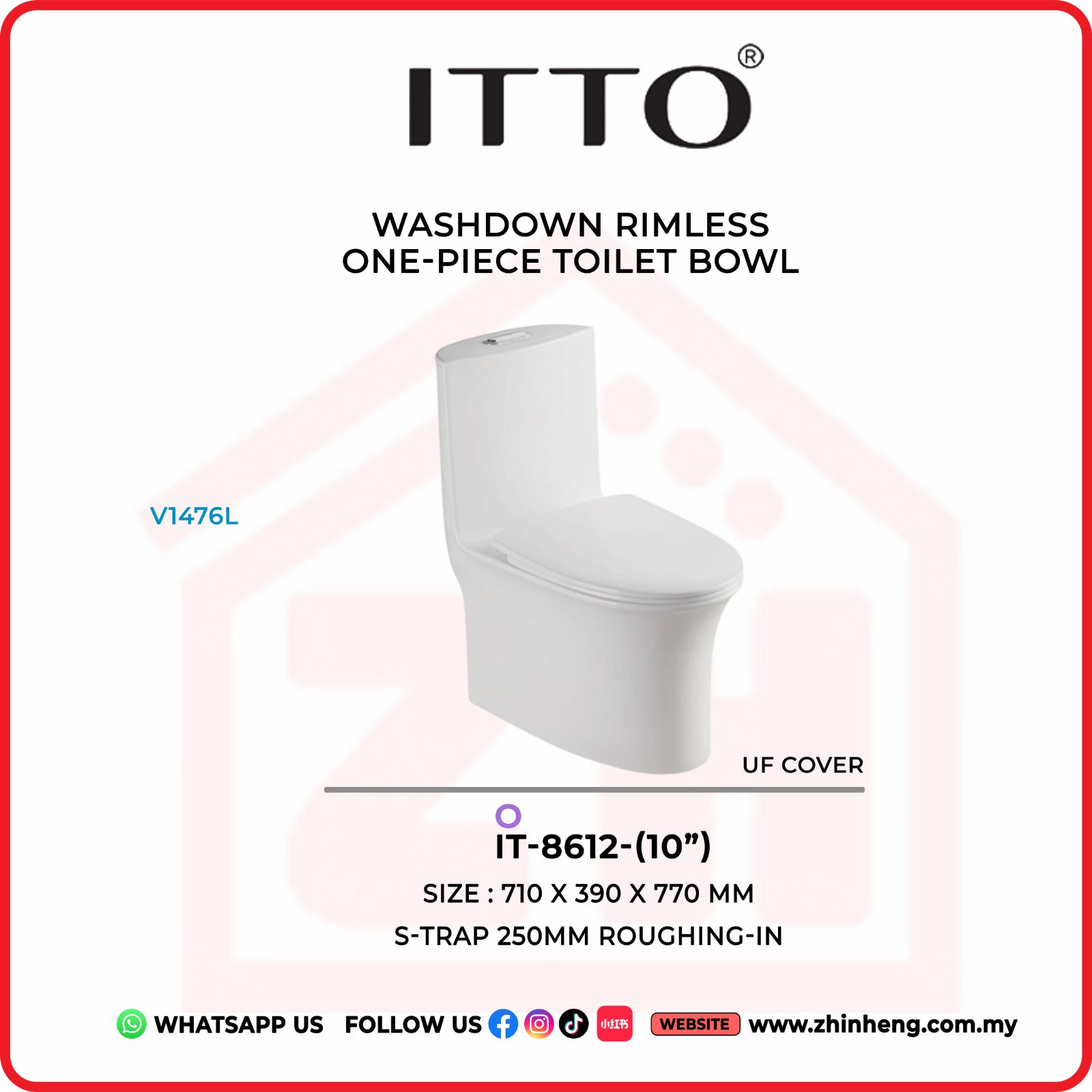 ITTO WASHDOWN RIMLESS ONE PIECE TOILET BOWL IT-8612-(10")