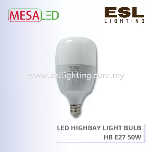 MESALED LED HIGHBAY LIGHT BULB - HB E27 50W
