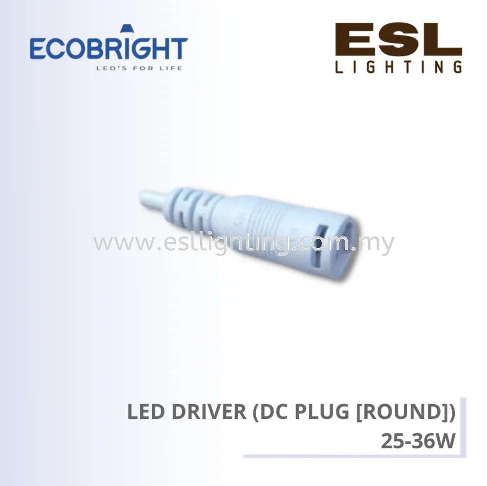 ECOBRIGHT LED Driver (DC Plug [Round]) 25 - 36W