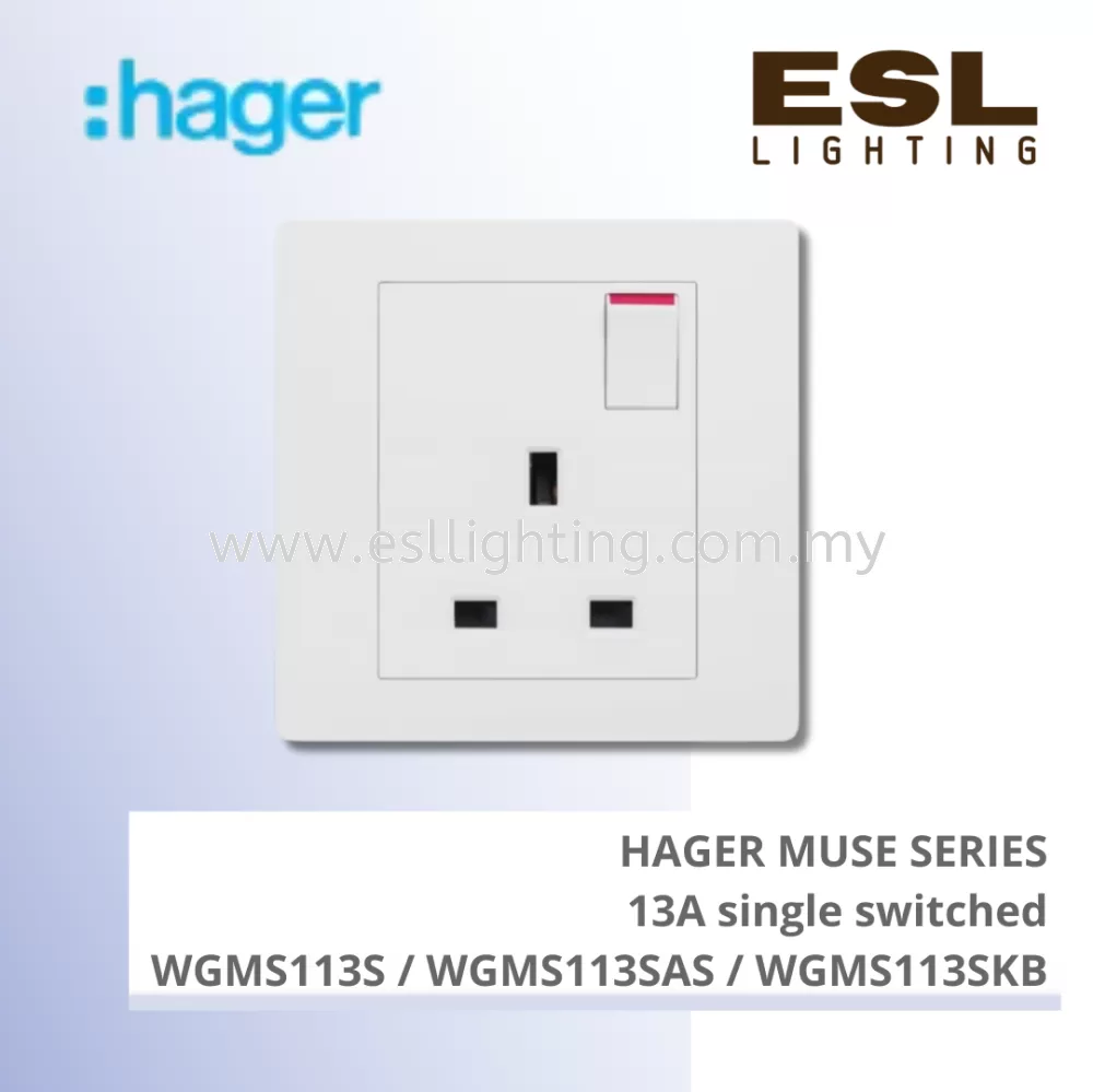 HAGER Muse Series - 13A single switched - WGMS113S / WGMS113SAS / WGMS113SKB