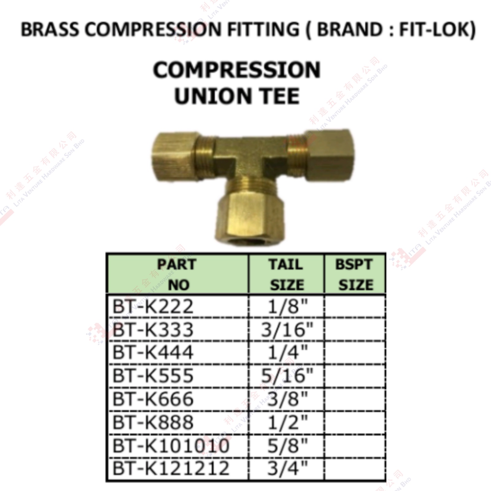 COMPRESSION UNION TEE - BTK222 BTK333 BTK444 BTK555 BTK666 BTK888 BTK101010 BTK121212