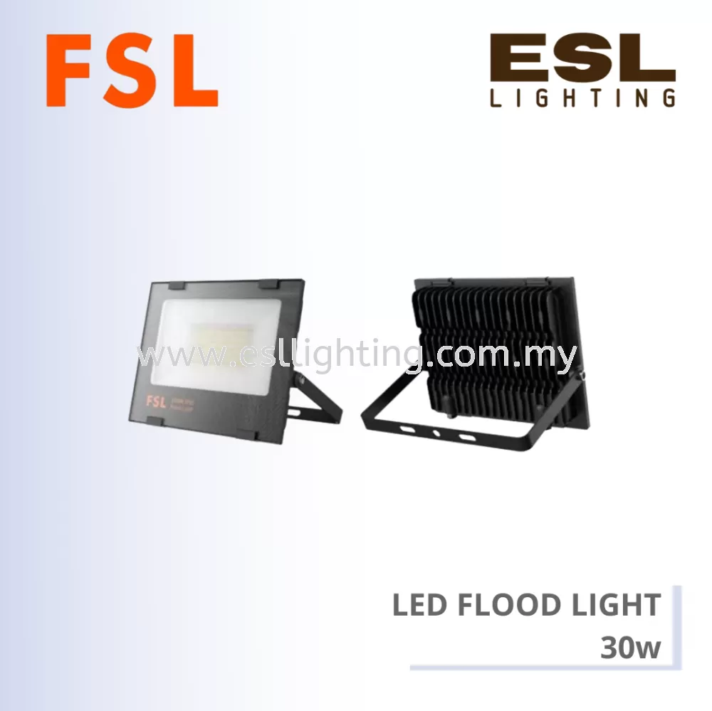 FSL LED FLOOD LIGHT (FSF808A1-30) SIRIM