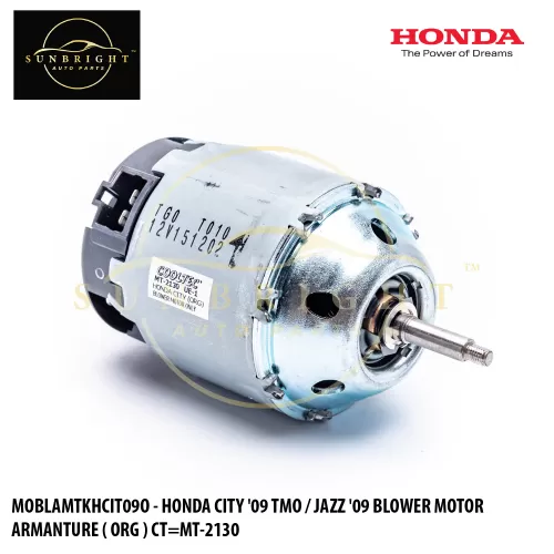 MOBLAMTKHCIT09O - HONDA CITY '09 TMO / JAZZ '09 BLOWER MOTOR ARMANTURE ( ORG ) CT=MT-2130