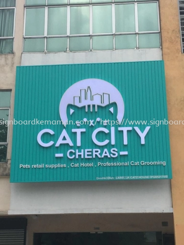 CAT CITY OUTDOOR ALUMINIUM PANEL 3D LED BOX UP SIGNBOARD SIGNAGE AT CHERAS KUALA LUMPUR MALAYSIA