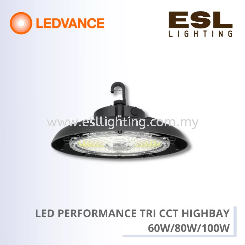 LEDVANCE LED PERFORMANCE TRI CCT HIGH BAY 60W 80W 100W - LDP HB TRI 60/80/100W VS1 EN LEDV