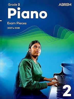Piano Exam Pieces 2027 & 2028, Abrsm Grade 2