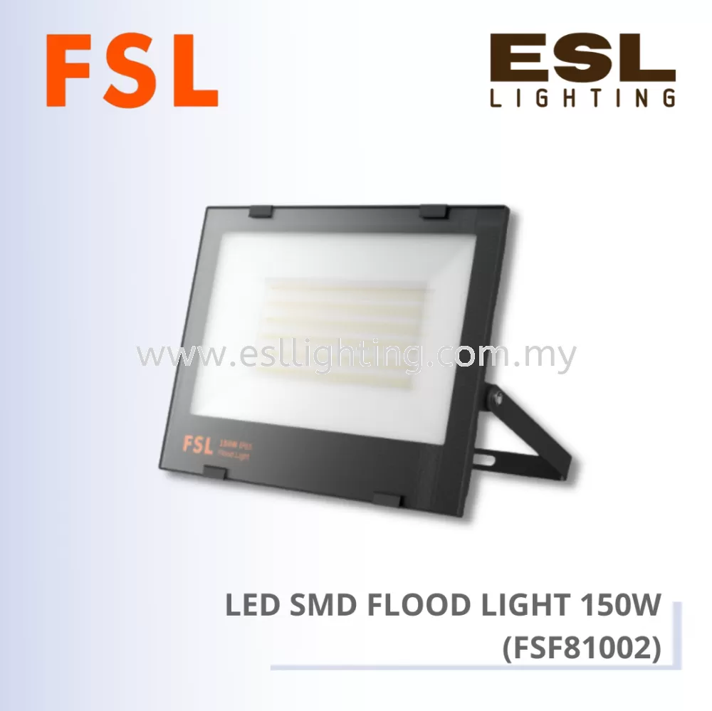 FSL LED SMD FLOOD LIGHT (FSF81002) - 150W