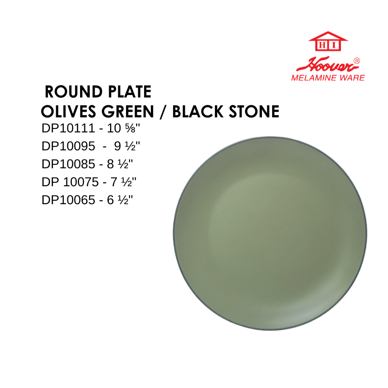 HOOVER MELAMINE WARE ROUND PLATE OLIVES GREEN / BLACK STONE DP10111 DP10095  DP10085 DP10075 DP10065