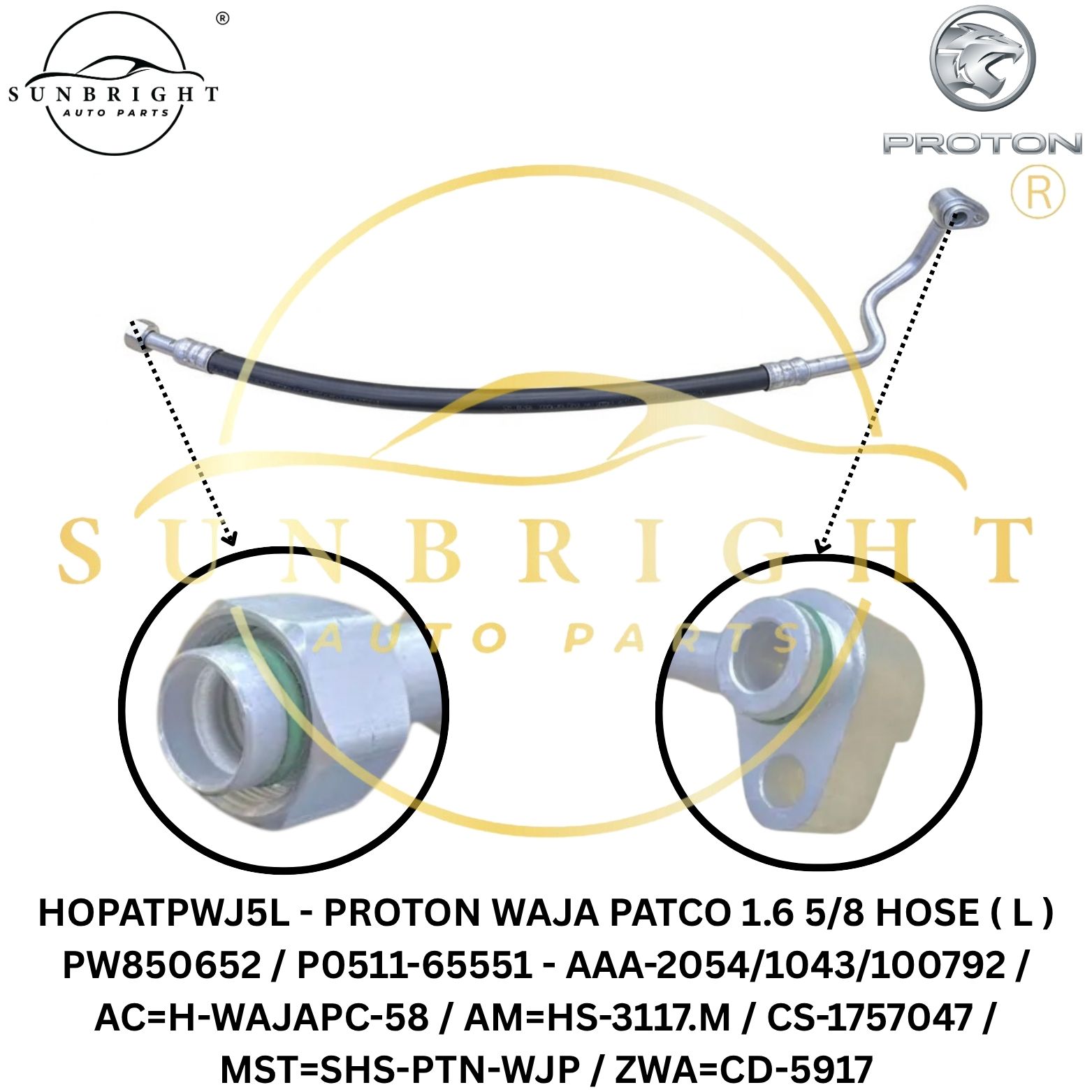 HOPATPWJ5L - PROTON WAJA PATCO 1.6 5/8 HOSE ( L ) PW850652 / P0511-65551 - AAA-2054/1043/100792 / AC=H-WAJAPC-58 / AM=HS-3117.M / CS-1757047 / MST=SHS-PTN-WJP / ZWA=CD-5917