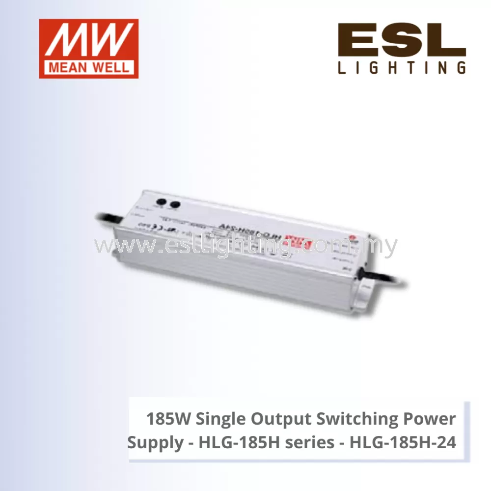 MEANWELL 185W SINGLE OUTPUT SWITCHING POWER SUPPLY - HLG-185H SERIES - HLG-185H-24