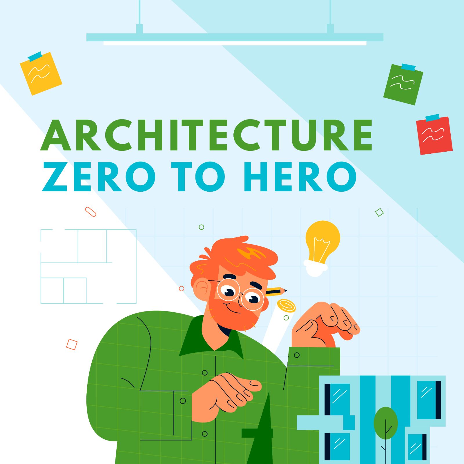 Architecture Zero To Hero (12-16 years old)