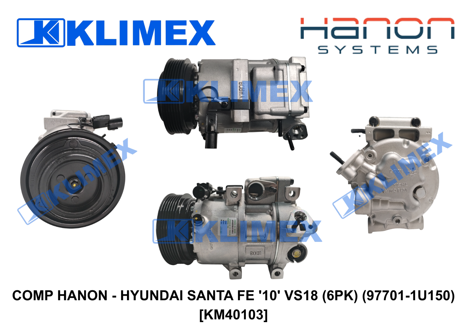 COMP HANON - HYUNDAI SANTA FE '10' VS18 (6PK) (97701-1U150) [KM40103]