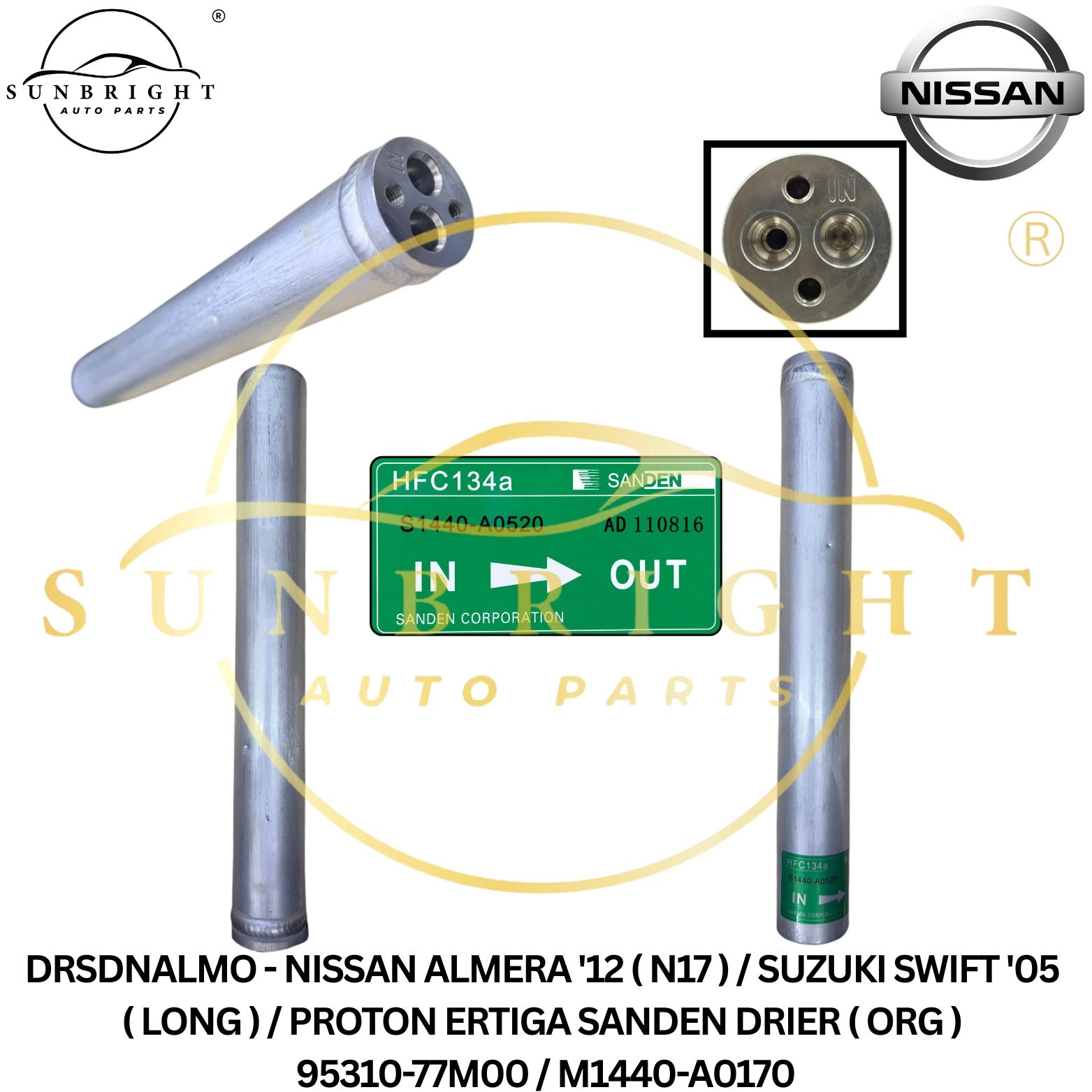 DRSDNALMO - NISSAN ALMERA '12 ( N17 ) / SUZUKI SWIFT '05 ( LONG ) / PROTON ERTIGA SANDEN DRIER ( ORG ) 95310-77M00 / M1440-A0170