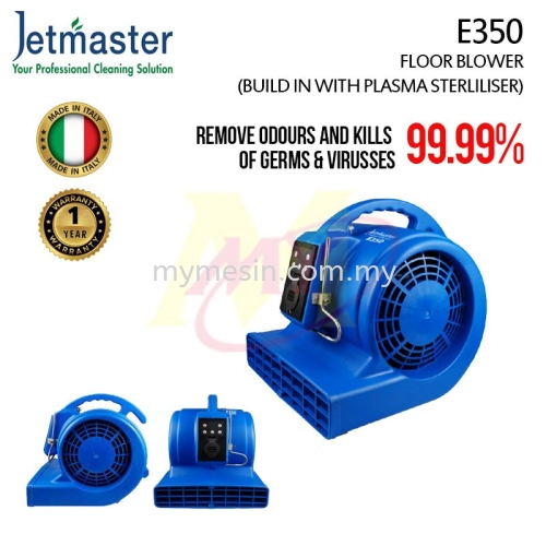 JETMASTER E350 Floor Blower (Build in Plasma Sterliliser)