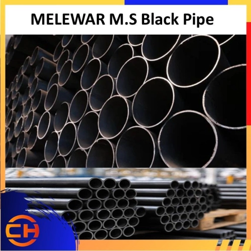 MELEWAR 15mm~20mm M.S Black ‘C’ Pipe (BS EN 10255)