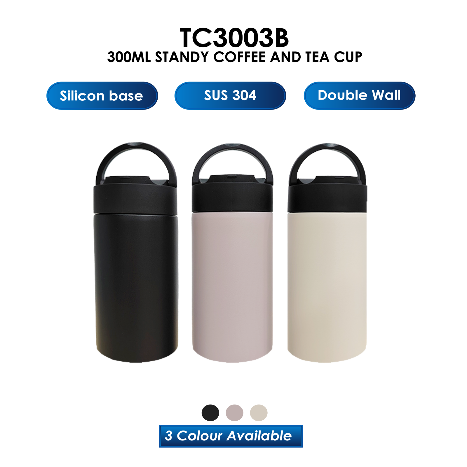 TC3003B - STANDY COFFEE AND TEA CUP
