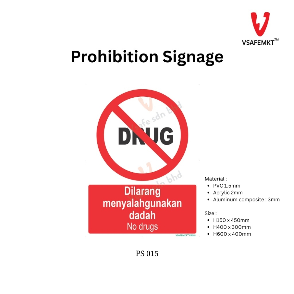 VSAFEMKT - PS 015 - Dilarang menyalagunakan dadah