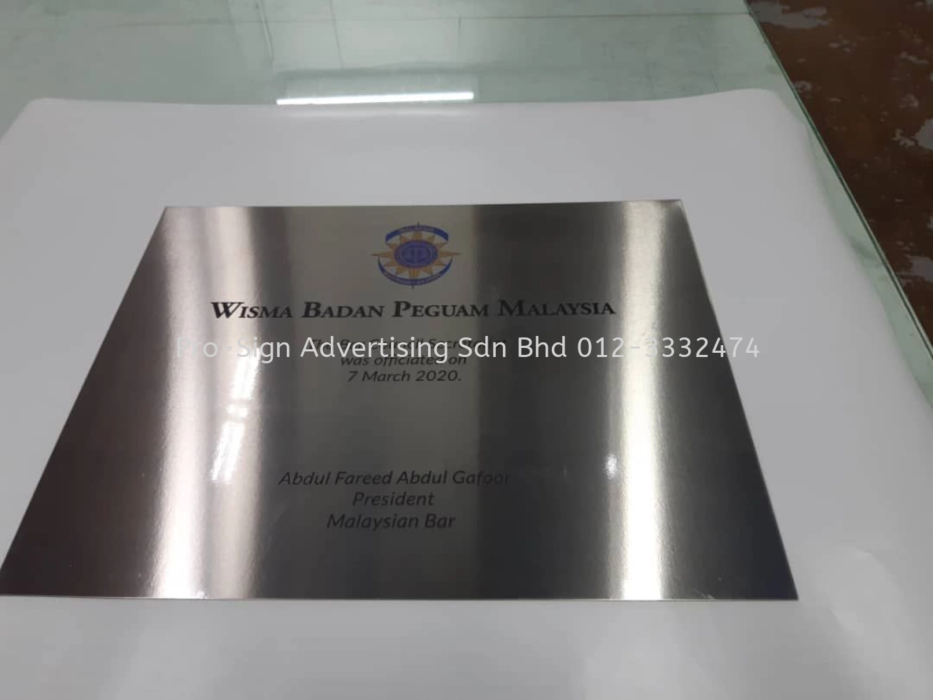 STAINLESS STEEL SIGNING PLAQUE (WISMA BADAN PEGUAM MALAYSIA, 2020, KL)