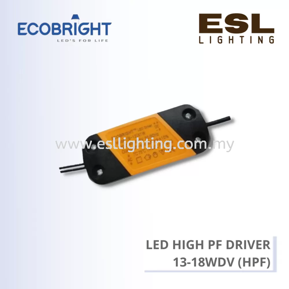 ECOBRIGHT LED High Power Factor Driver - 13-18W - 13-18WDV (HPF)