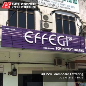 3D PVC Foamboard Lettering | Effegi | Ipoh, Perak