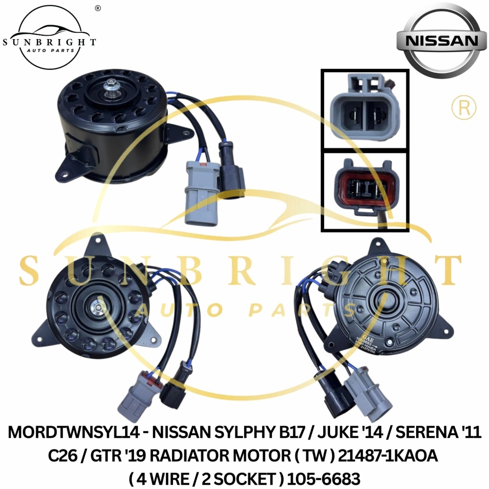 MORDTWNSYL14 - NISSAN SYLPHY B17 / JUKE '14 / SERENA '11 C26 / GTR '19 RADIATOR MOTOR ( TW ) 21487-1KAOA ( 4 WIRE / 2 SOCKET ) 105-6683