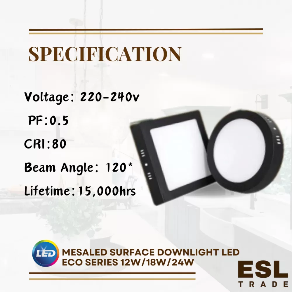 MESALED SURFACE DOWNLIGHT LED ECO SERIES (BLACK) SQUARE/ROUND 12W/18W/24W
