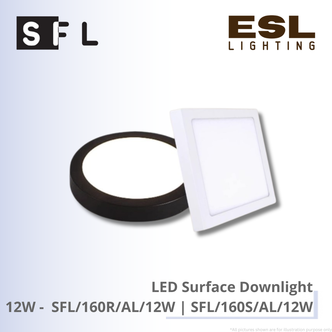 SFL LED Surface Downlight 12W - SFL/160R/AL/12W | SFL/160S/AL/12W SIRIM