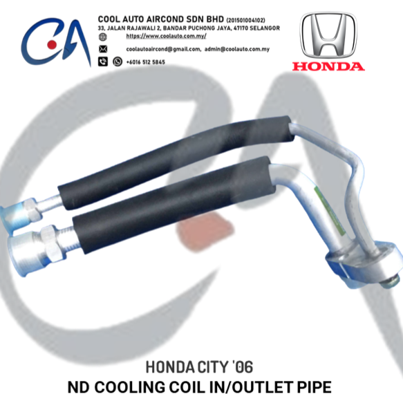 HONDA CITY '06 ND COOLING COIL IN/OUTLET PIPE